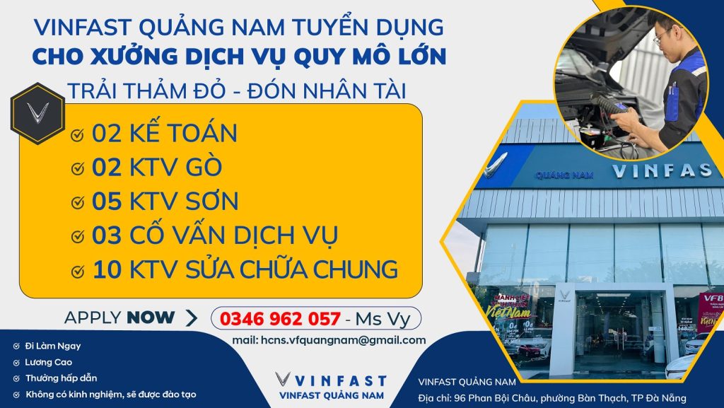 Vinfast Quảng Nam – Tuyển Dụng Nhiều Vị Trí Hấp Dẫn
